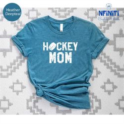 hockey mom gift, hockey mom shirt, hockey player shirt, mom shirt, sportive mom shirt, hockey lover shirt, sports shirt,