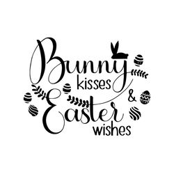 cute bunny kisses and easter wishes svg, easter svg, trending svg, rabbit svg, bunny rabbit svg, easter wishes svg, bunn
