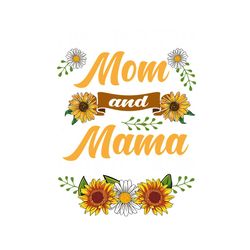 i have two titles mom and mama and i rock them both, png files for silhouette, files for cricut, png instant download