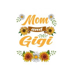 i have two titles mom and gigi and i rock them both, png files for silhouette, files for cricut, png instant download