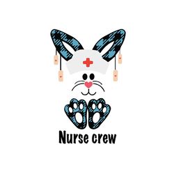 Nurse crew svg, easter svg, trending svg, nurse svg, nurse bunny svg, rabbit svg, bunny rabbit svg, easter egg svg, nurs