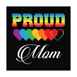 lgbt proud mom svg files for silhouette, files for cricut, svg, dxf, eps, png instant download