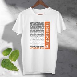 trainspotting t-shirt choose life movie comedy drama film tee top ideal gift
