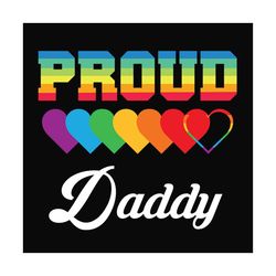 lgbt proud daddy,lgbt svg, lgbt heart svg,lgbt daddy gift, pride daddy shirt,trans awareness svg,pride gay shirt, pride