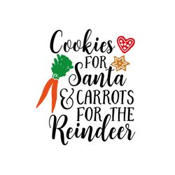 cookies for santa and carrots for the reindeer svg files for silhouette, files for cricut, svg, dxf, eps, png instant do