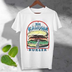 big kahuna t-shirt burger ideal gift tee top
