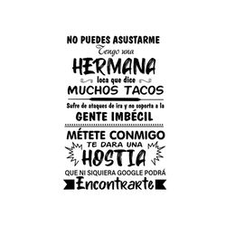 you cant scare me i have a crazy sister svg files for silhouette, files for cricut, svg, dxf, eps, png instant download