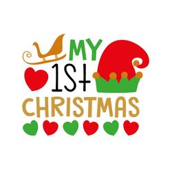 my 1st christmas svg files for silhouette, files for cricut, svg, dxf, eps, png instant download