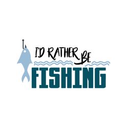 i am going fishing with daddy svg files for silhouette, files for cricut, svg, dxf, eps, png instant download