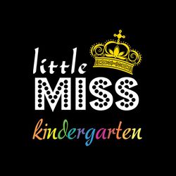 little miss kindergarten svg files for silhouette, files for cricut, svg, dxf, eps, png instant download