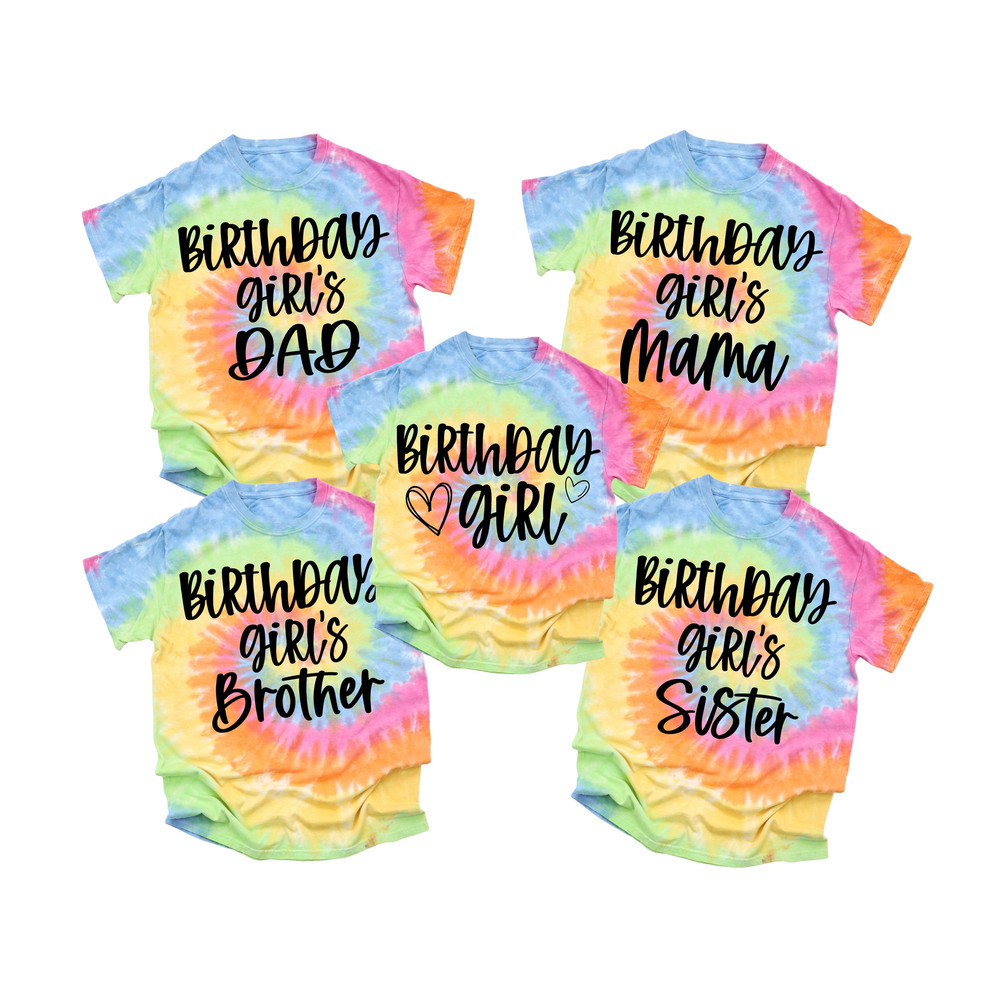 Birthday Girl Shirt, Family Birthday Shirt, Mom of the Birthday Girls Mama Shirt, Birthday Sister Brother Dad Bestie, Tie Dye Tshirts - 1.jpg