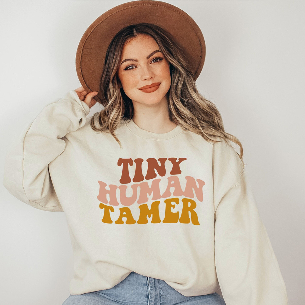 Tiny Human Tamer Teacher Shirt, Back to School Shirt Teacher Sweatshirt, Gift for Teacher Shirts - 3.jpg