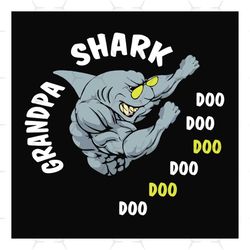 grandpa shark doo doo doo doo svg, fathers day svg, grandpa shark svg, baby shark svg, grandpa svg, baby shark family, b