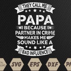 Funny Grandpa , Papa Partner In Crime Dad Fathers Day Svg, Eps, Png, Dxf, Digital Download