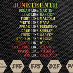 Juneteenth Dream Like Leaders Black Svg, Eps, Png, Dxf, Digital Download