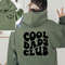 Cool Dads Club Sweatshirt and Hoodie Front and Back Printed , Cool Dads Club Shirt, Dad Gift, Cool Dad Gift,Dad Sweatshirt, Funny Dad Shirt - 3.jpg
