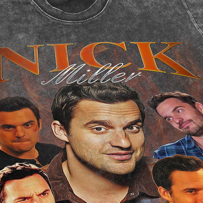 Nick Miller Vintage Washed T-Shirt,Nick Miller Homage Tee,Retro 90s Shirt For Men,Funny Shirt For Women - 3.jpg