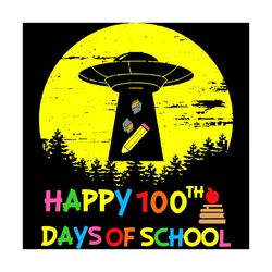 happy 100th days of school, back to school svg, 100th day of school gift,happy 100th day of school,100th day of school s
