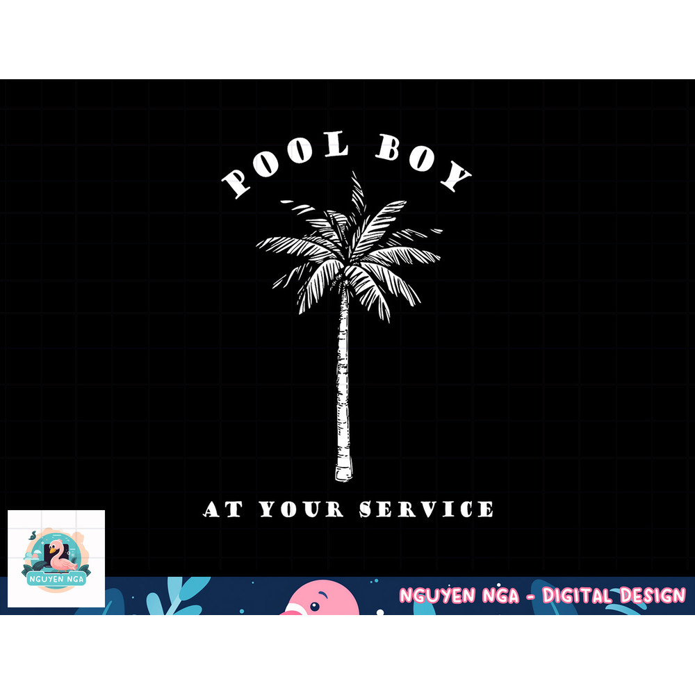 Pool Boy At Your Service Coconut Tree Funny Halloween Gift png, sublimation copy.jpg