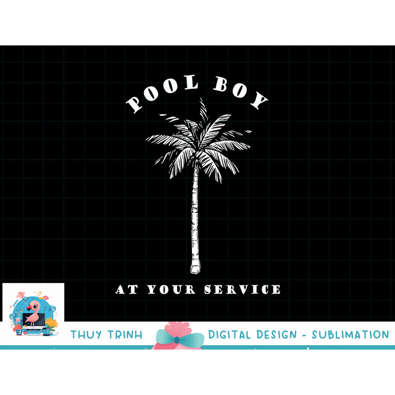 Pool Boy At Your Service Coconut Tree Funny Halloween Gift png, sublimation copy.jpg