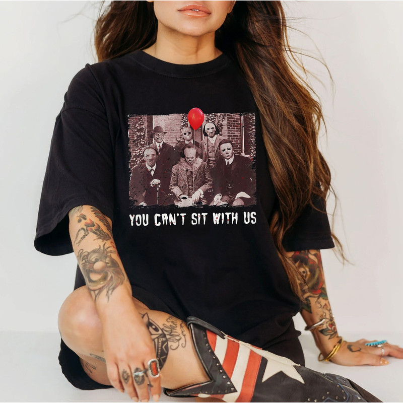 Bloody You Can't Sit With Us Horror Movies Unisex Shirt, Vintage 90s Horror Movie Fan Gifts, Scary Movies, Halloween Party, Ghoul Gang Tee - 4.jpg