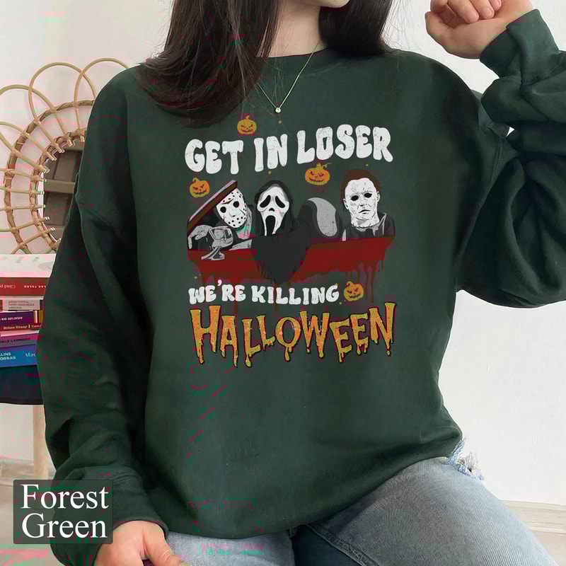 Get In Loser We're Killing Halloween Shirt, Funny 90s Horror Movies Shirt, Halloween Movies Shirt, Scary Movies Shirt, Serial Killer Shirt - 5.jpg