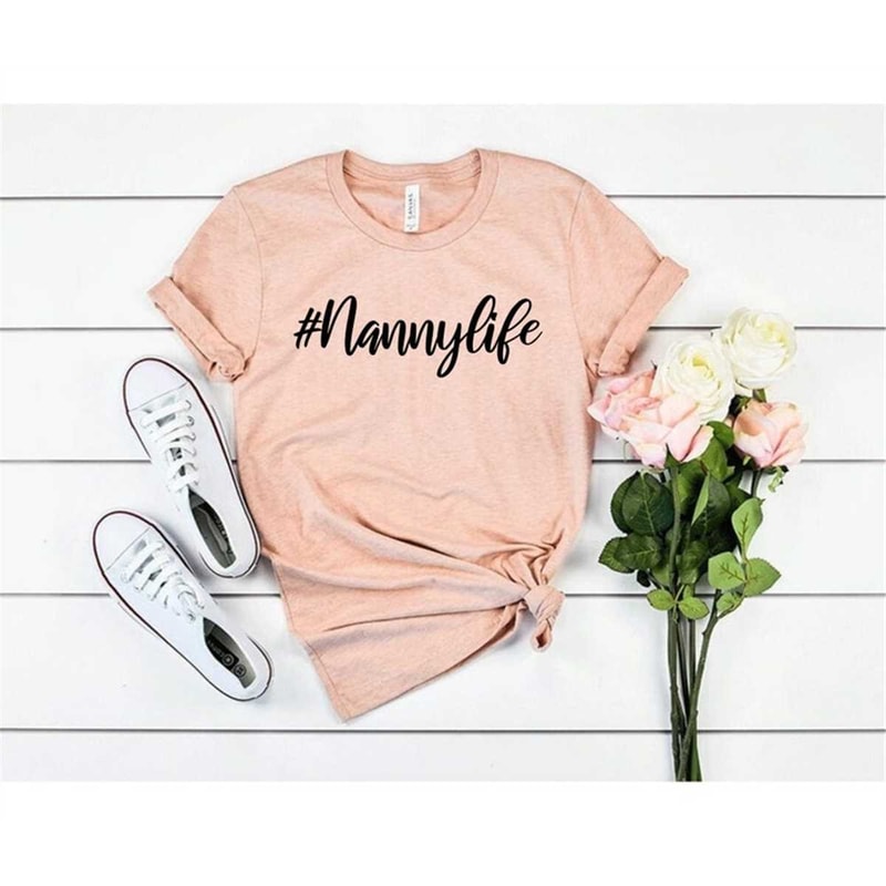 MR-1172023141943-nannylife-shirt-babysister-shirt-nanny-gift-best-nanny-shirt-image-1.jpg