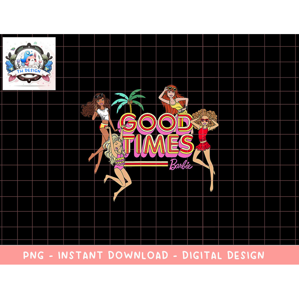 Barbie Friends and Good Times png, sublimation copy.jpg