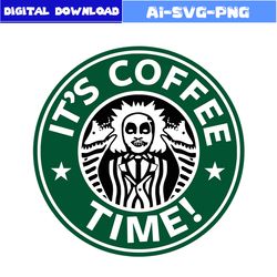 Its Coffee Time Svg, Beetlejuice Svg, Starbuck Logo Svg, Horror Movies Svg, Horror Character Svg, Halloween Svg