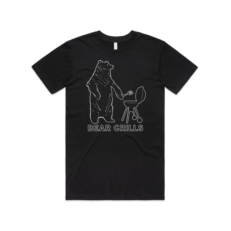 Bear Grills T-shirt Tee Top Funny Parody BBQ Barbecue Cooking Gift Dad Joke - 4.jpg