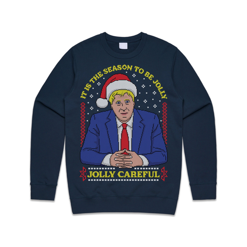 Boris Johnson It Is The Season To Be Jolly Careful Christmas Jumper Sweater Sweatshirt Lockdown Christmas 2020 Self Isolation Stay Home Xmas - 1.jpg