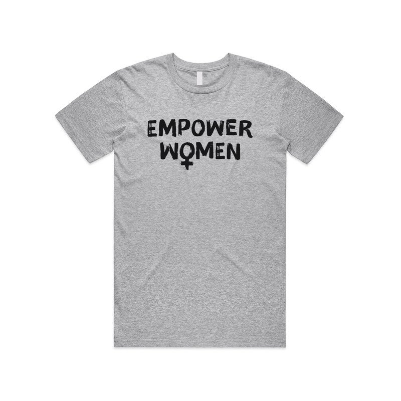 Empower Women T-shirt Tee Top Feminist Feminism Women’s Rights - 3.jpg