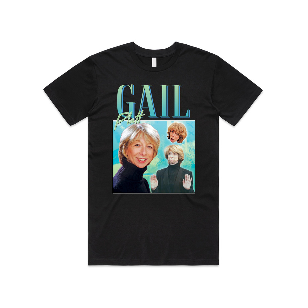 Gail Platt Homage T-shirt Tee Top UK TV Corrie Street Legend 80’s 90's Funny - 2.jpg