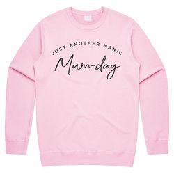just another manic mum-day jumper sweater sweatshirt funny top cute mumday mothers day gift mum