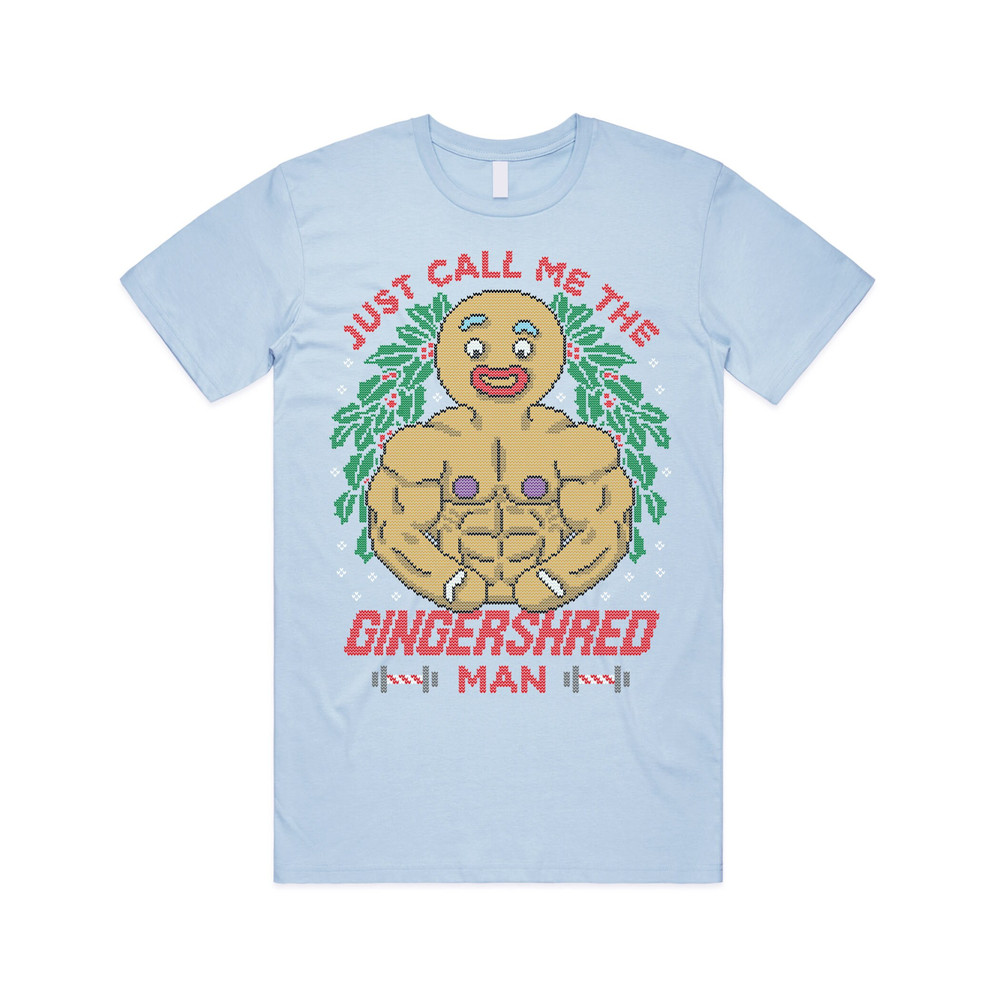 Just Call Me The Gingershred Man T-shirt Tee Top Christmas Xmas Fitness Exercise Bodybuilding Weights Workout Funny Gift - 5.jpg