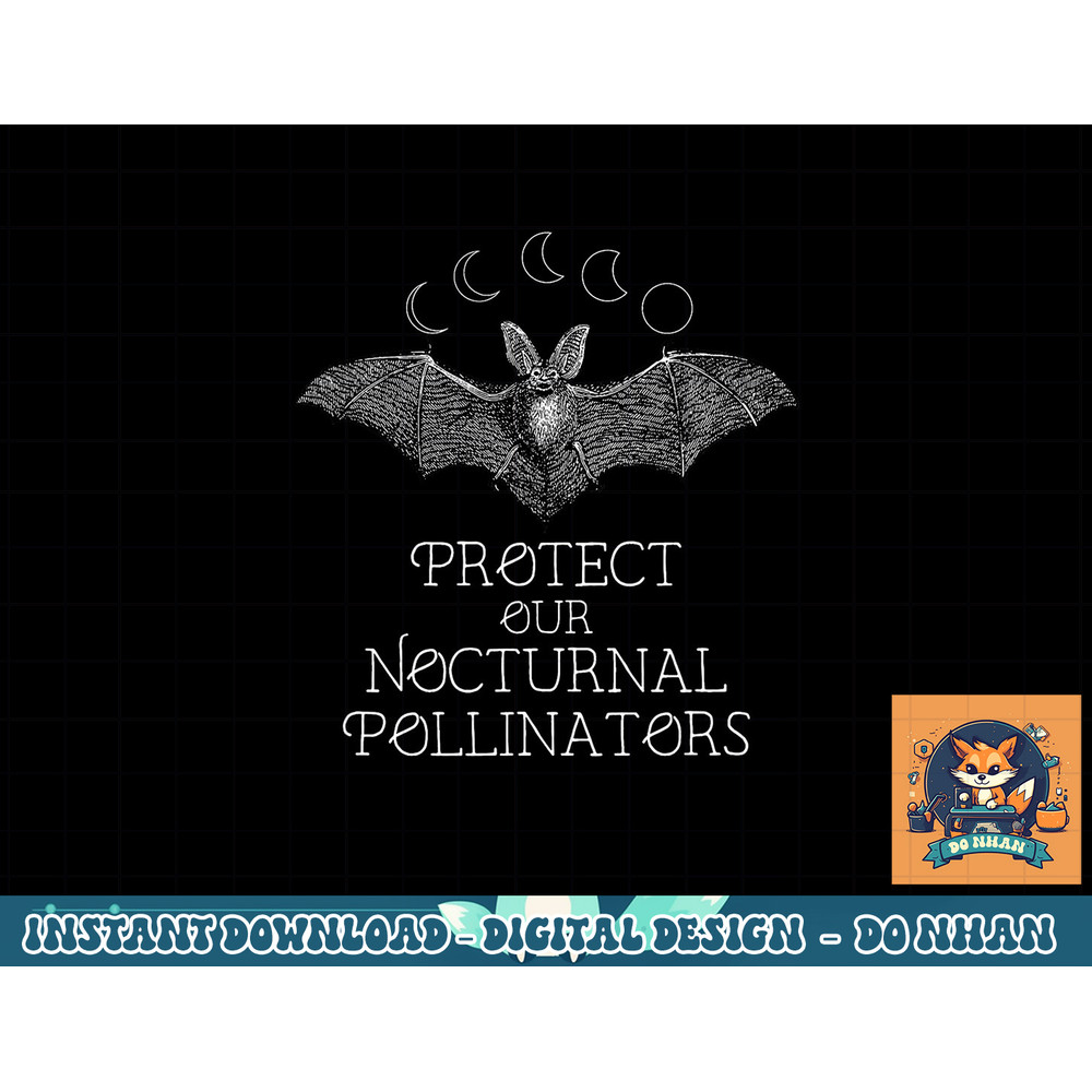 Protect Our Nocturnal Pollinators Bat Moon Phases Halloween png, sublimation copy.jpg