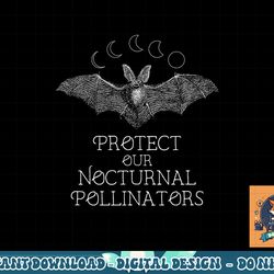 protect our nocturnal pollinators bat moon phases halloween png, sublimation copy