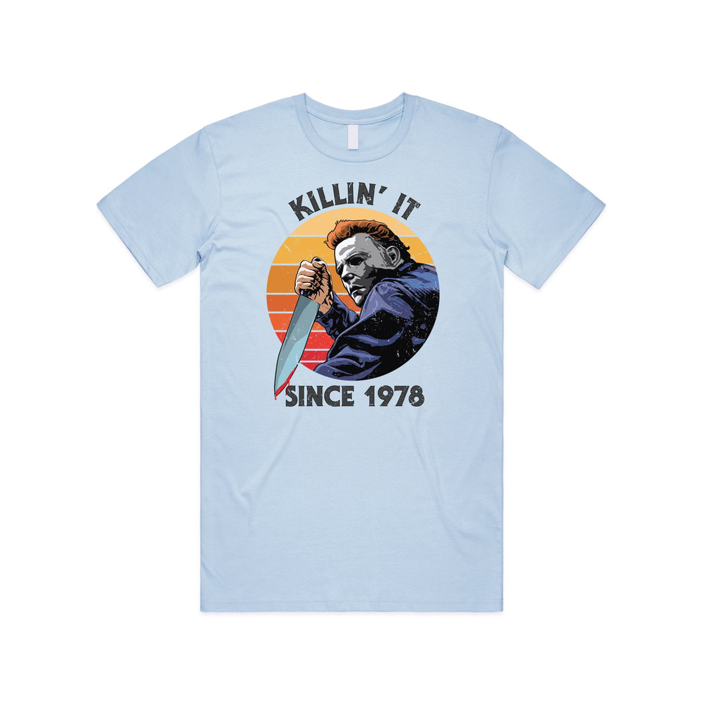 Killin' It Since 1978 T-shirt Tee, Top Funny Halloween Michael Myers Film Gift - 3.jpg