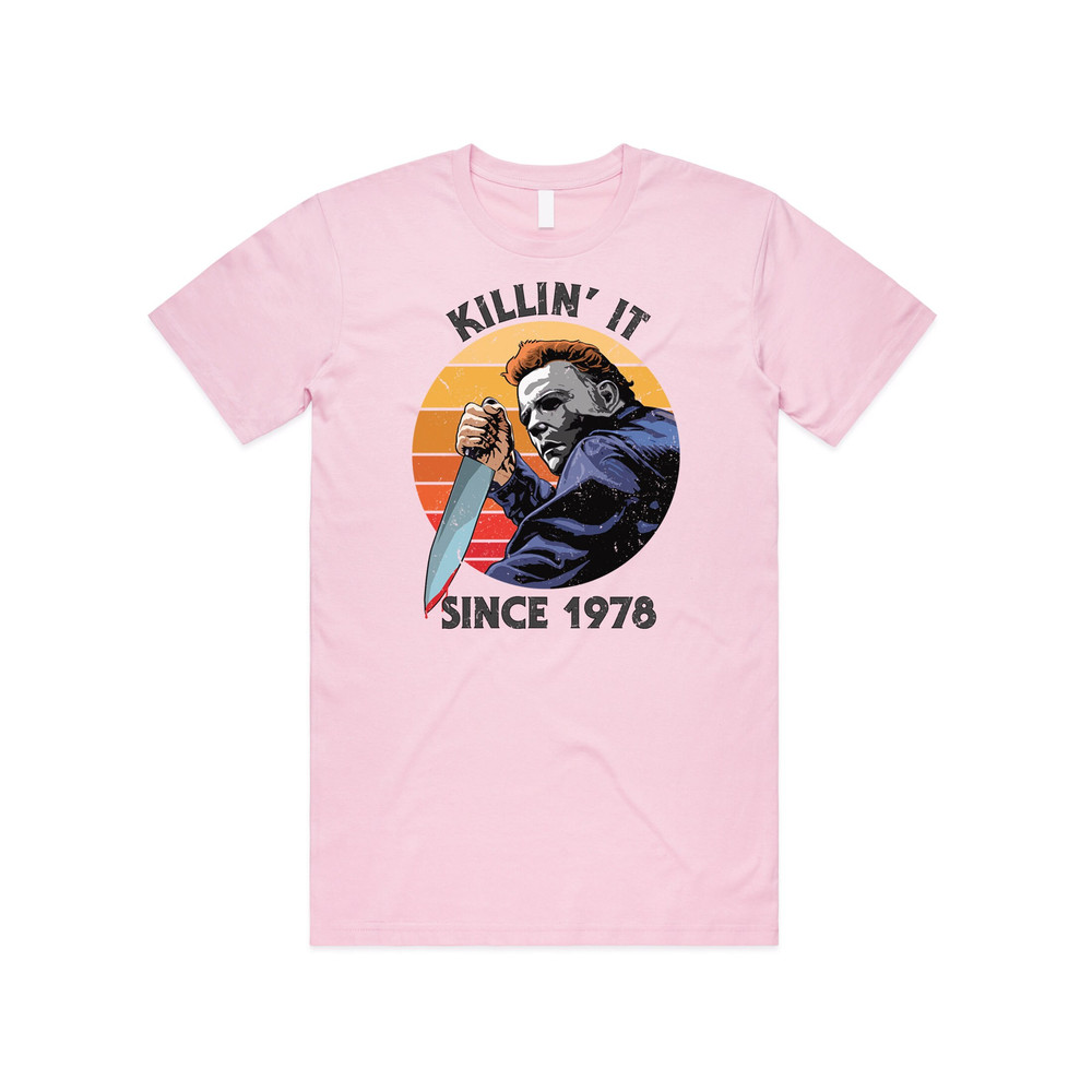 Killin' It Since 1978 T-shirt Tee, Top Funny Halloween Michael Myers Film Gift - 4.jpg