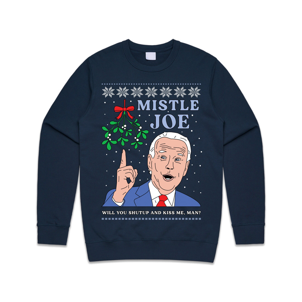 Mistle Joe Christmas Jumper Sweater Sweatshirt Biden 2020 Mistletoe US President Election Campaign Funny Vote - 1.jpg