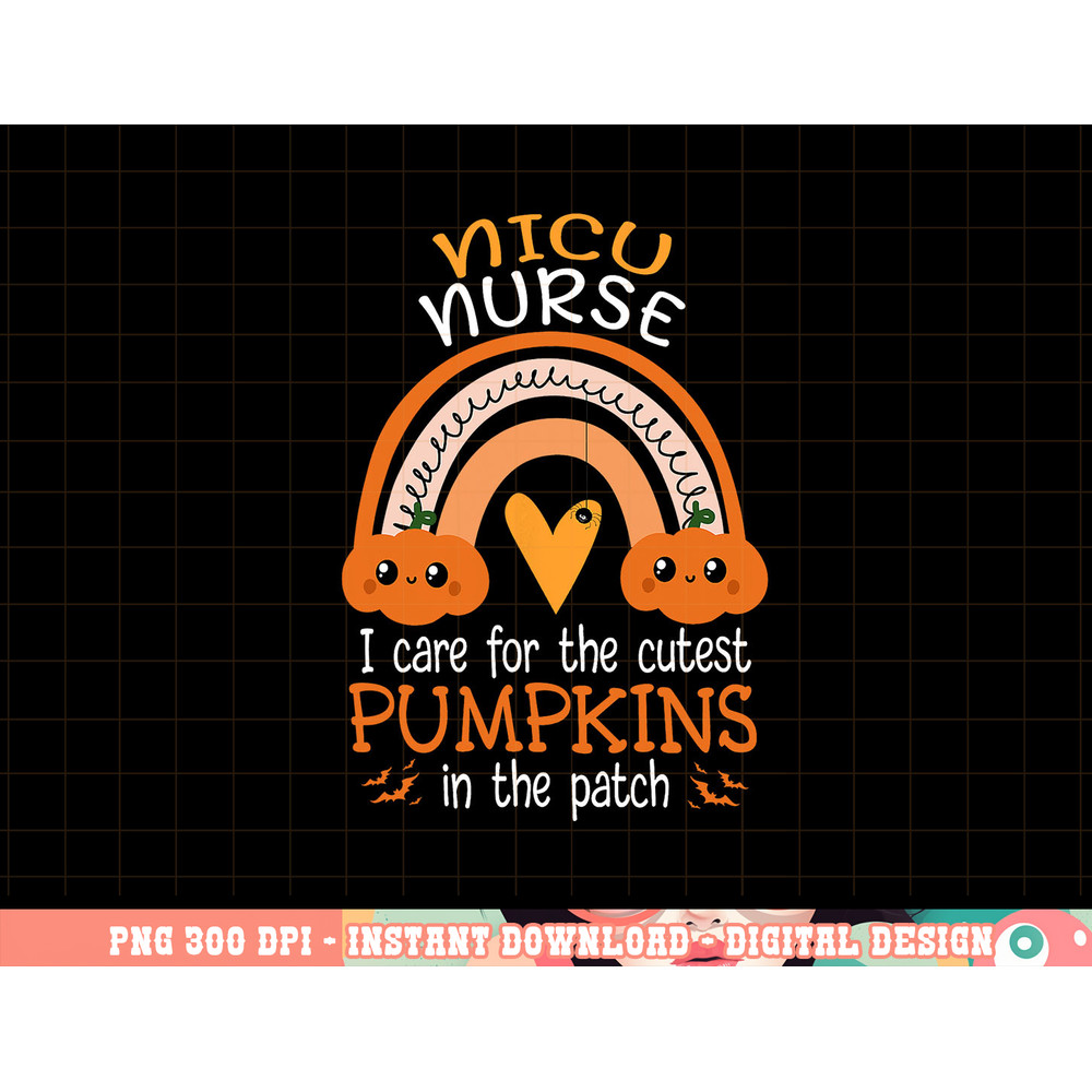 Rainbow NICU Nurse Cutest Pumpkins In The Patch Halloween RN png, sublimation copy.jpg