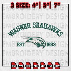 Wagner Seahawks Embroidery files, NCAA Embroidery Designs, NCAA Wagner Seahawks Machine Embroidery Pattern
