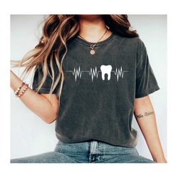 dentist heartbeat teeth shirt dentist shirt dentist gift dental hygienist dental student gift for dentist mom shirt ok