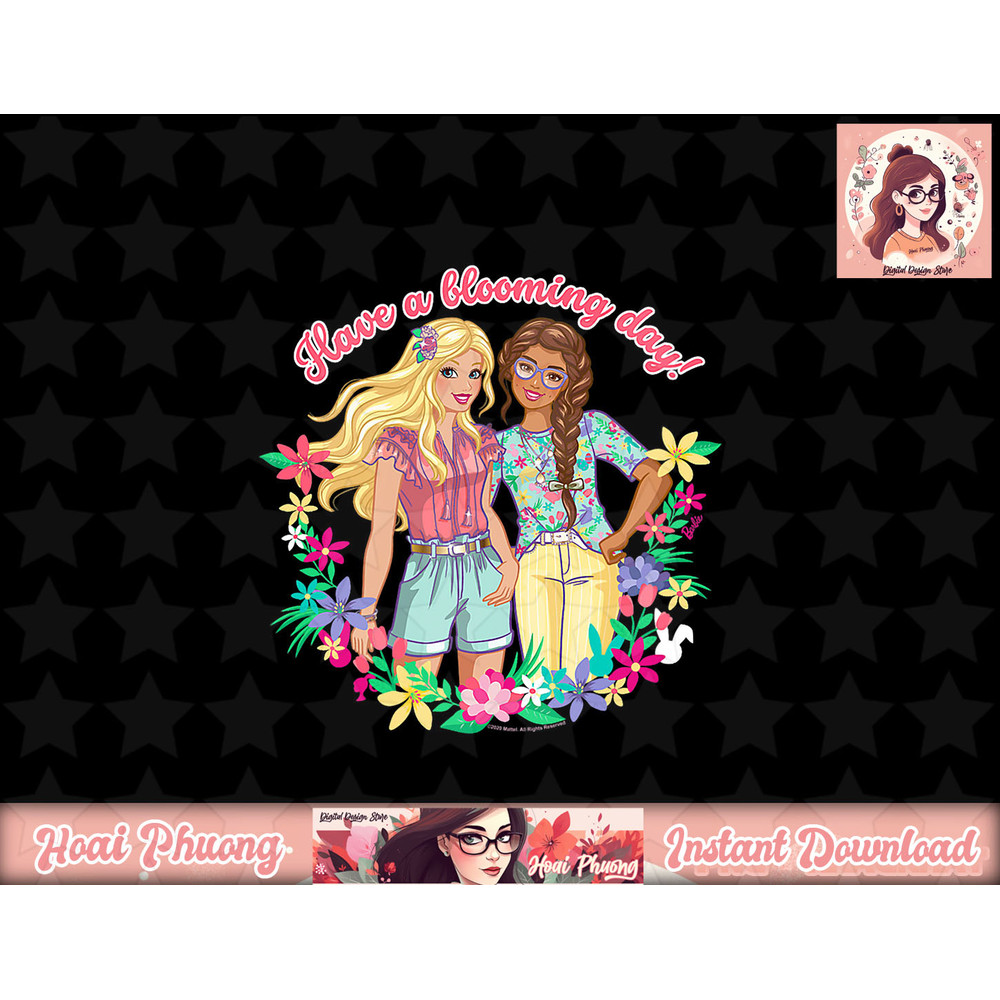 Barbie Have a Blooming Day png, sublimation copy.jpg