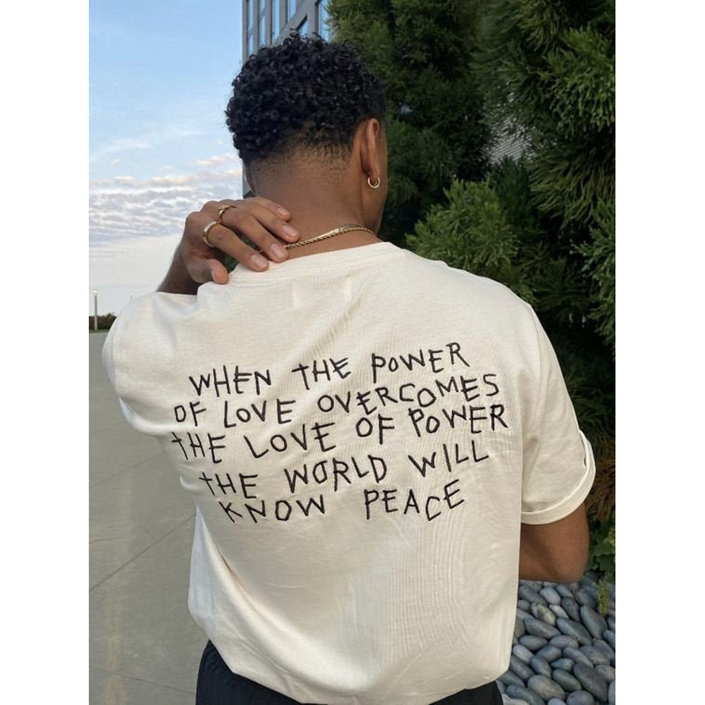When the power of love overcomes the love of power the world will know peace Shirt Aesthetic T shirt Tumblr Sustainable Clothing- UNISEX - 1.jpg