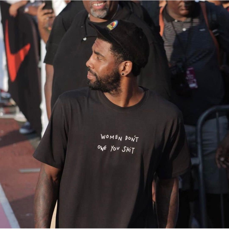 Women Don't Owe You Shit T-shirt - Women's day shirt, Abortion rights - Kyrie Irving NBA shirt UNISEX - 1.jpg