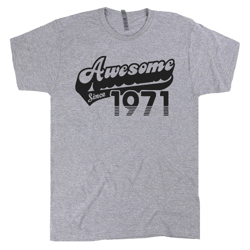 52nd Birthday T Shirt Awesome Since 1971 Shirt Funny Gift For 1971 Birthday Tee Shirt Mens Womens 52nd Birthday Shirt Vintage Retro - 2.jpg