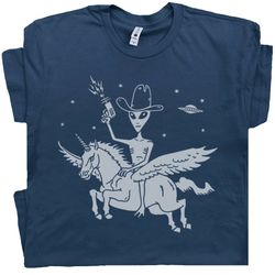 alien riding unicorn t shirt funny cool ufo tee area 51 roswell new mexico weird graphic cryptozoology space cowboy for