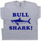 Bull Shark T Shirt Funny Jaws Graphic Shirts With Sarcastic Saying Tee Cool Witty Really Hilarious Novelty Tee For Men Women Kids Animal Pun - 1.jpg