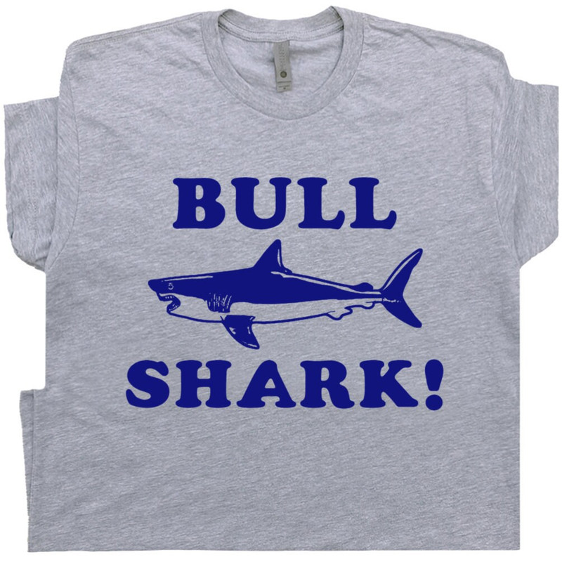Bull Shark T Shirt Funny Jaws Graphic Shirts With Sarcastic Saying Tee Cool Witty Really Hilarious Novelty Tee For Men Women Kids Animal Pun - 1.jpg